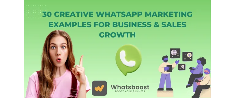 30 Winning WhatsApp Marketing Tactics to Boost Sales