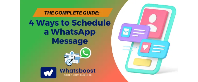 Schedule Your WhatsApp Messages in 4 Simple Steps