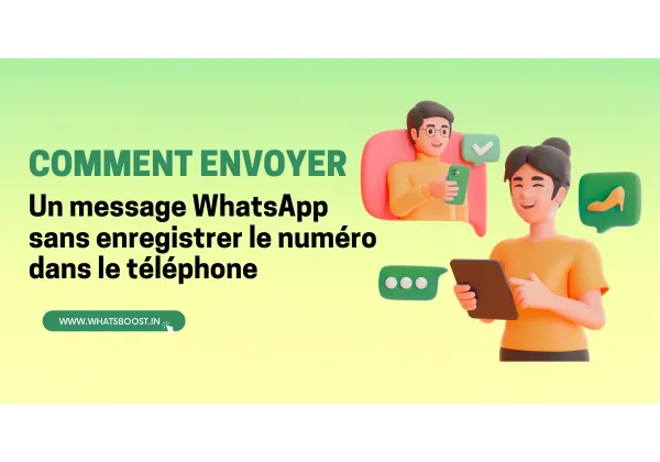 5 Ways to Message on WhatsApp Without Saving Contacts