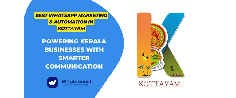 Kottayam’s Smart WhatsApp Automation: Powering Business Growth