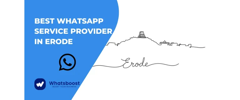 Revolutionize Customer Engagement in Erode with Advanced WhatsApp Automation