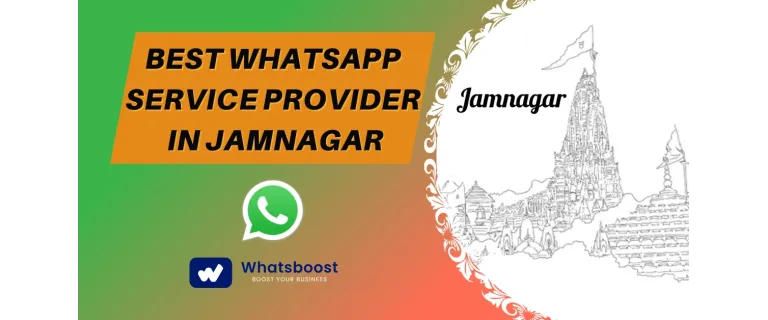 Elevate Your Business: The Ultimate Guide to Jamnagar’s Leading WhatsApp Service