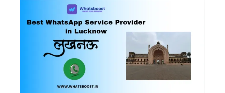 WhatsApp: Lucknow’s Secret Weapon for Local Business Success