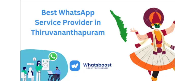 Master WhatsApp Marketing in Thiruvananthapuram: 2026 Expert Guide