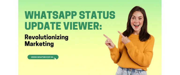 Unlocking Engagement: How the New WhatsApp Status Viewer Transforms Marketing