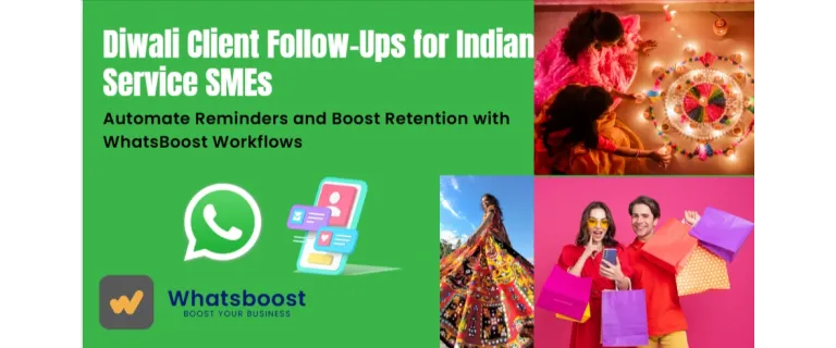 Illuminate Your Diwali Strategy: Automate Client Follow‑Ups to Drive 40% Retention Growth