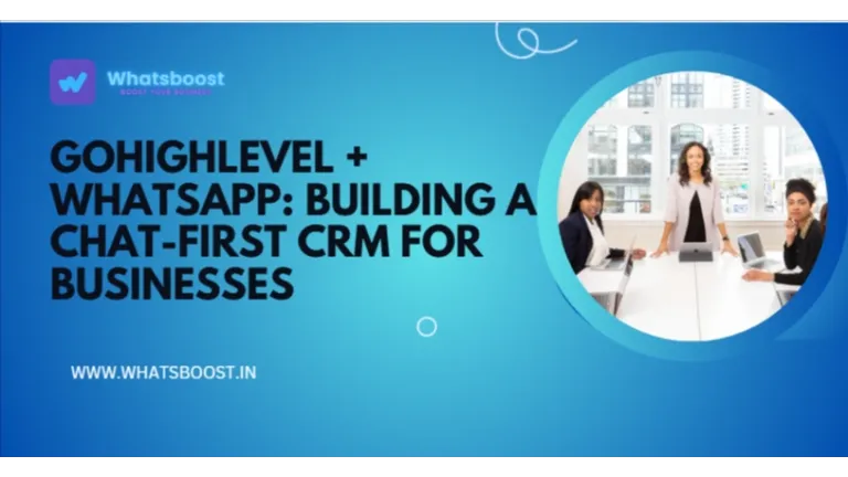 WhatsApp al frente: el nuevo modelo de CRM para cerrar ventas.