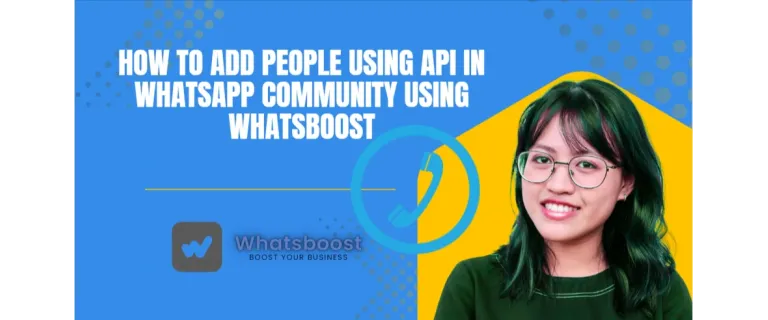 Streamlining WhatsApp Community Onboarding: API‑Driven Member Additions