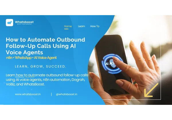 How to Automate Outbound Follow-Up Calls Using AI Voice Agents