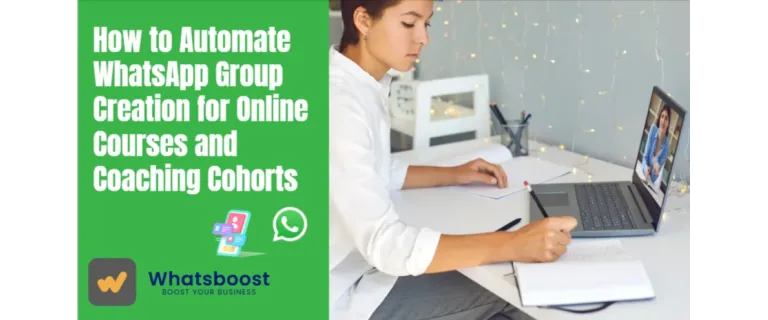 Effortless Cohort Management: Automate WhatsApp Group Creation for Online Courses