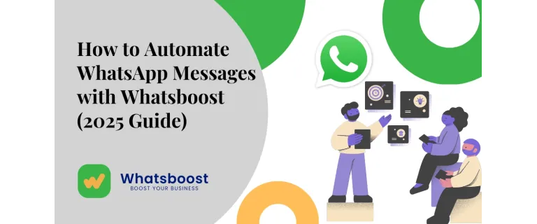 Master WhatsApp Automation: Your 2025 Guide to Effortless Messaging