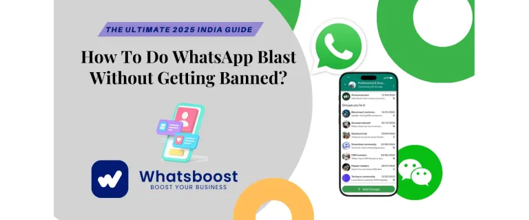 Avoid the Ban: 2025 Strategies for Safe WhatsApp Bulk Messaging in India