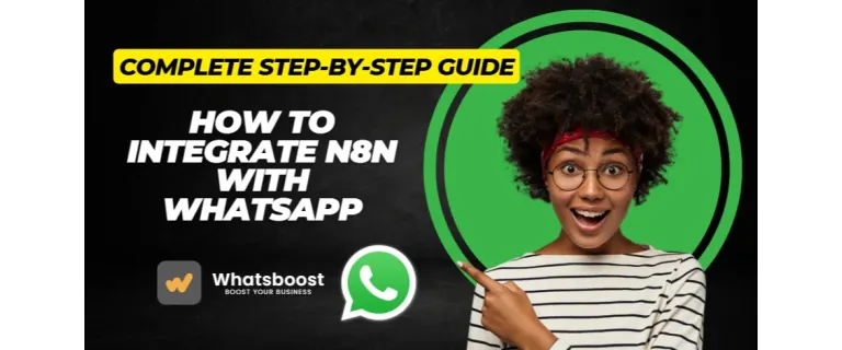 Automate WhatsApp Messaging with N8N: A No‑Code Workflow Blueprint