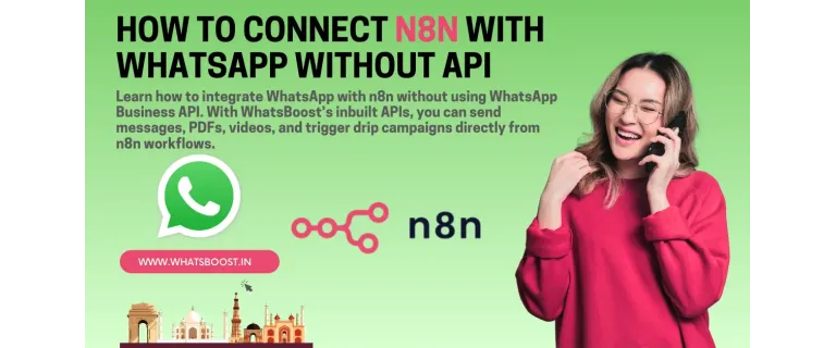 WhatsApp Meets n8n: Automate Messaging Without the Business API