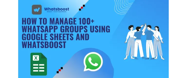 Command Your WhatsApp Community: 100+ Groups Managed from Google Sheets