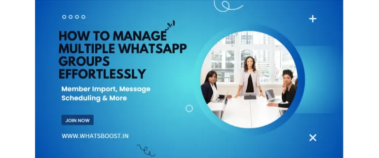 Effortlessly Manage Multiple WhatsApp Groups: Bulk Import, Auto‑Scheduling, and Targeted Personalization