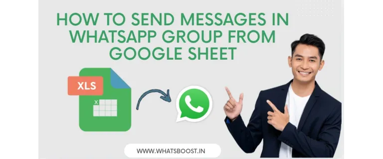 Automate WhatsApp Group Messages from Google Sheets: Your Complete Step‑by‑Step Playbook