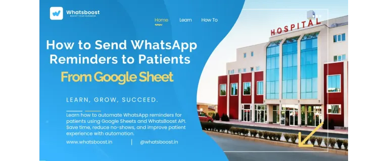 Automate Patient Appointment Reminders with WhatsApp and Google Sheets—No Coding Needed
