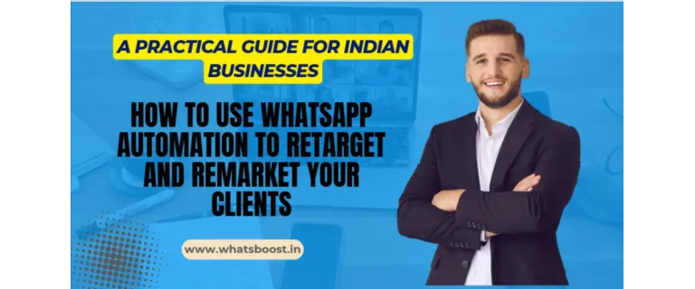 From Cart Abandonment to Conversion: Master WhatsApp Automation for Indian Businesses