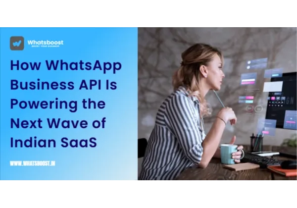 Messaging APIs: The Secret Fuel Behind India’s SaaS Boom