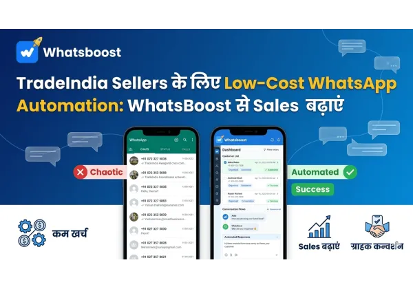 Low-Cost WhatsApp Automation for TradeIndia Sellers: Scale Your Leads Efficiently