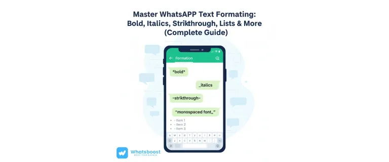 Unlock WhatsApp’s Formatting Power: Bold, Italics, and Lists for Business Excellence