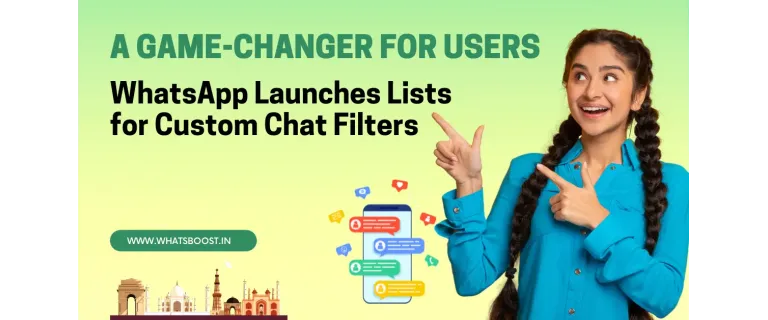 Streamline Your Chats: The New Lists Feature That Organizes Your WhatsApp Conversations