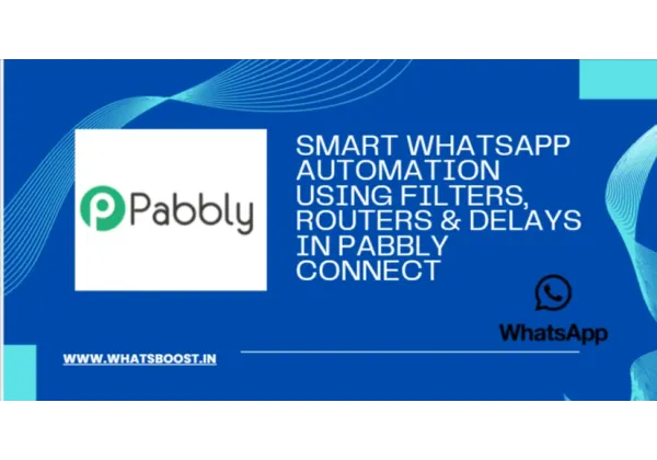 Automatització intel·ligent de WhatsApp amb filtres, routers i delays