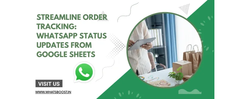 Instant Order Status Alerts: Send WhatsApp Updates Directly from Google Sheets