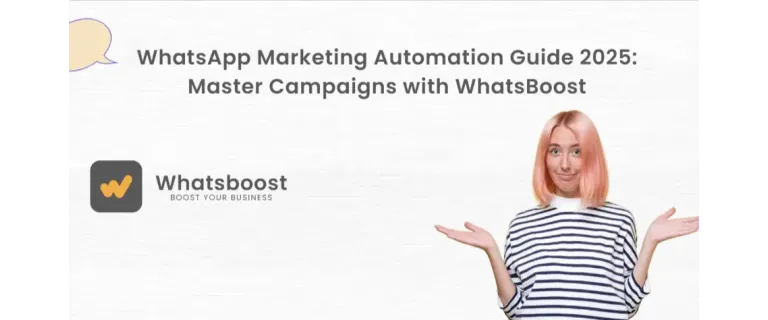 Master WhatsApp Marketing Automation in 2025: A Complete Guide to Personalization and Scale
