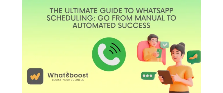 Unlock Automated Success: Master WhatsApp Scheduling Today