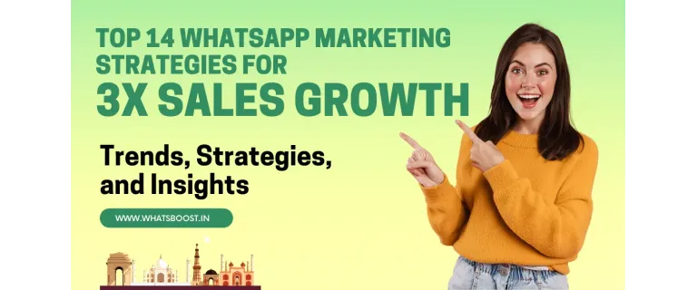 Skyrocket Sales with 14 Winning WhatsApp Marketing Tactics
