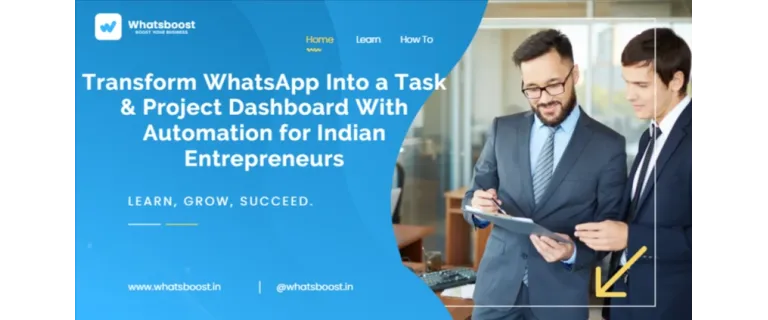 Automate WhatsApp: The New Task & Project Dashboard for Indian Entrepreneurs