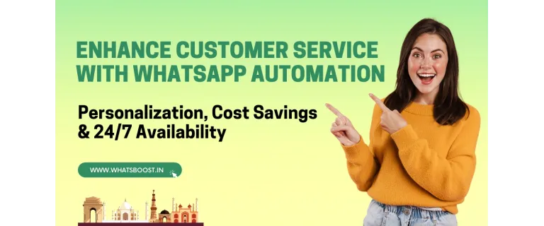 Transforming Customer Care: How WhatsApp Automation Delivers 24/7 Excellence