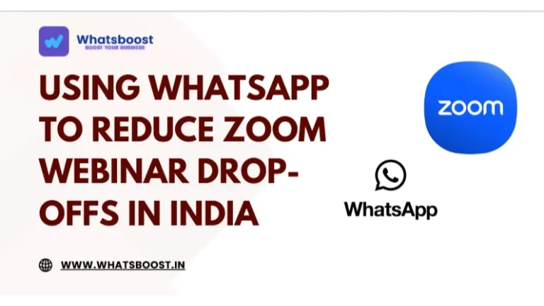 Boost Your Webinar Attendance: WhatsApp Tactics to Cut Drop‑Offs in India