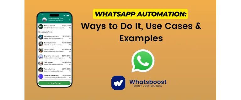 WhatsApp Automation Unveiled: Two Approaches, Real‑World Use Cases, and Six Practical Examples