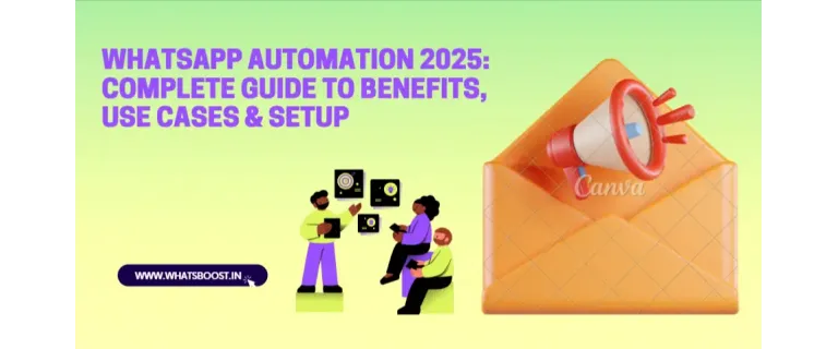 Mastering WhatsApp Automation: The 2025 Playbook for Business Success