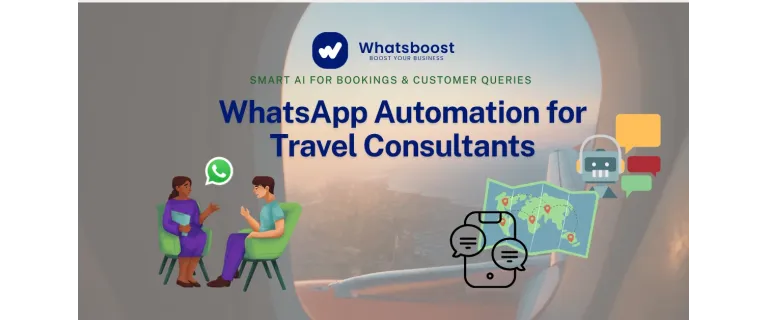 Revolutionizing Travel Consultations: AI‑Powered WhatsApp Automation for Seamless Bookings and Instant Support