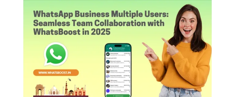 Unlock Seamless Team Collaboration with WhatsApp Business Multi‑User Support in 2025