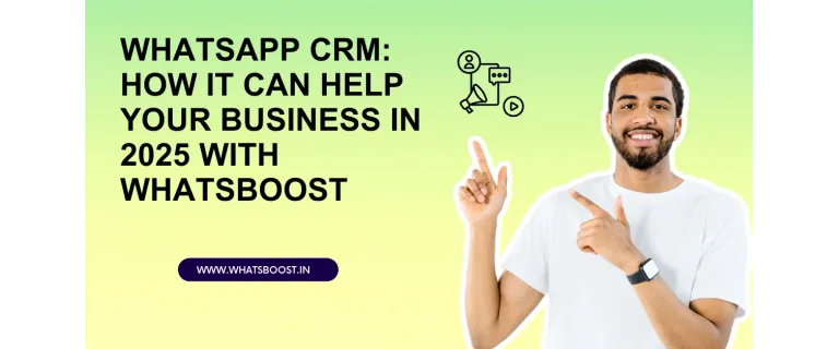 Revolutionize 2025 Customer Engagement with WhatsApp CRM