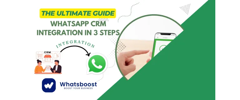 3-Step Blueprint for Seamless WhatsApp CRM Integration