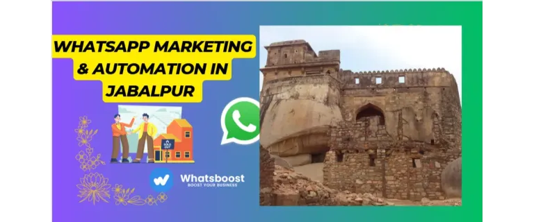 Elevate Jabalpur Business Growth with WhatsApp Marketing Automation
