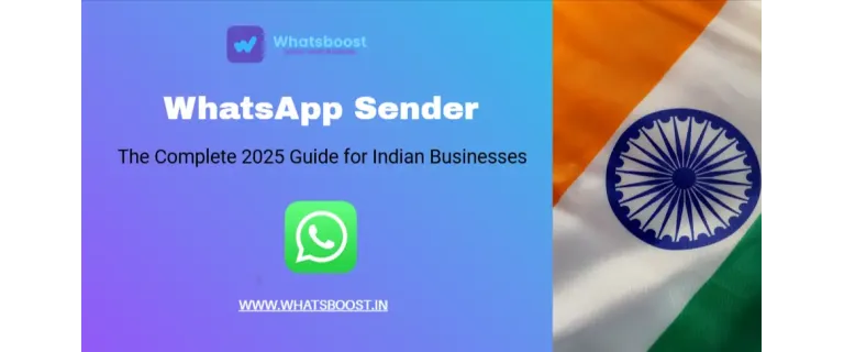 Mastering WhatsApp Sender: 2025 Strategies for Indian Business Growth