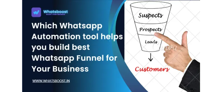 Build the Ultimate WhatsApp Sales Funnel: Choosing the Right Automation Tool for Your Business