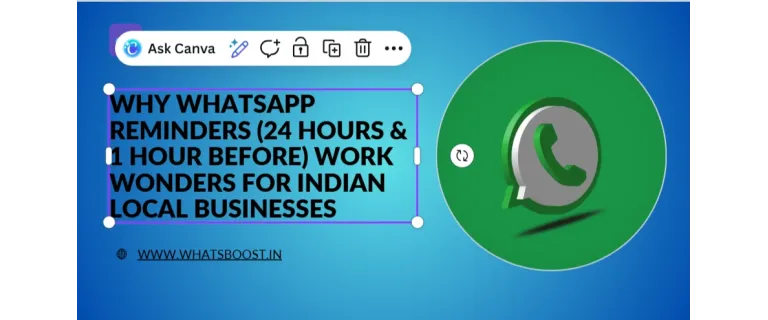 Double‑Shot Reminders: 24‑Hour and 1‑Hour WhatsApp Nudges That Slash No‑Shows for Indian Local Businesses