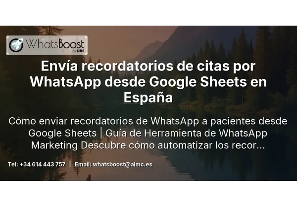 Envía recordatorios de citas por WhatsApp desde Google Sheets en España