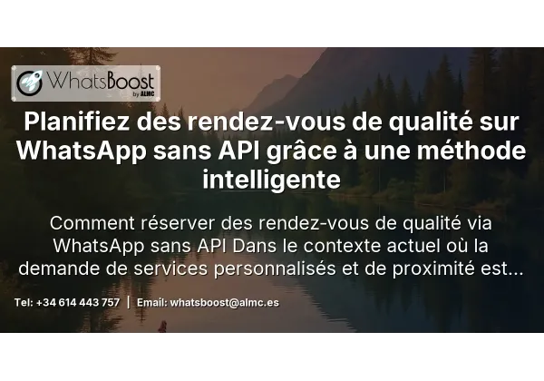 Planifiez des rendez‑vous de qualité sur WhatsApp sans API grâce à une méthode intelligente