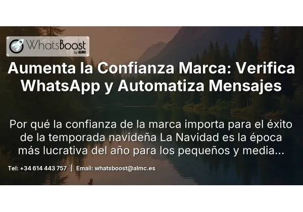 Aumenta la Confianza Marca: Verifica WhatsApp y Automatiza Mensajes