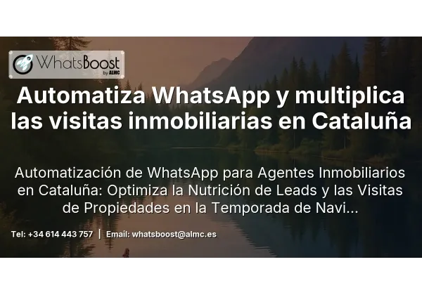 Automatiza WhatsApp y multiplica las visitas inmobiliarias en Cataluña