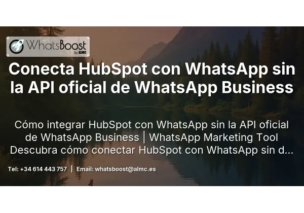 Conecta HubSpot con WhatsApp sin la API oficial de WhatsApp Business